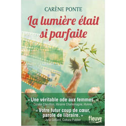 La lumière était si parfaite (Grand format)