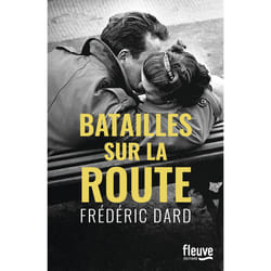 ISBN Batailles sur la route : Le livre de Frédéric Dard