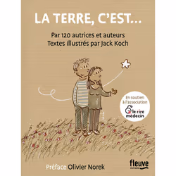 ISBN La Terre, c'est : Le livre de Collectif, Jack Koch, Roman, 272 pages