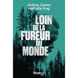 ISBN Loin de la fureur du monde : Le livre de Jérôme Camut, Nathalie Hug