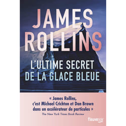 ISBN L'Ultime Secret de la glace bleue : Le livre de James Rollins