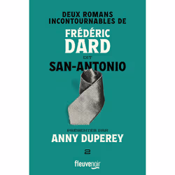 ISBN Deux romans incontournables de Frédéric Dard dit San-Antonio présentés par Anny Duperey : Le livre de Frédéric Dard, San ...