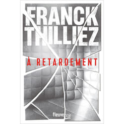ISBN À retardement : Le livre de Franck Thilliez