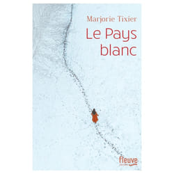 ISBN Le Pays blanc : Le livre de Marjorie Tixier