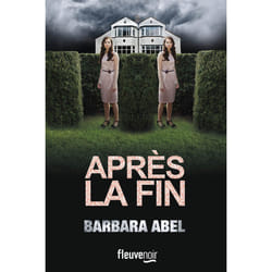 ISBN Après la fin : Le livre de Barbara Abel