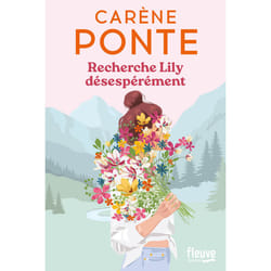 ISBN Recherche Lily désespérément : Le livre de Carène Ponte