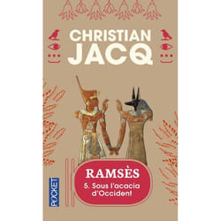 Ramsès - tome 5 Sous l'acacia d'occident