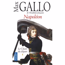 ISBN Napoleon T.1 : Le Chant Du Depart, histoire, Français, Livre broché