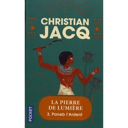 Presses pocket LA PIERRE DE LUMIERE VOL. 3): PANEB L ARDENT
