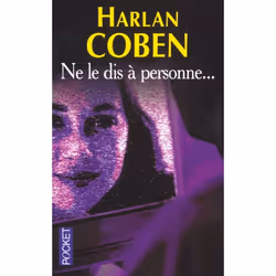 ISBN Ne Le Dis A Personne..., Thrillers, Français, Livre broché
