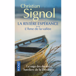 ISBN La Riviere Esperance T.3 : L'Ame De La Vallee, Romance, Français, Livre broché