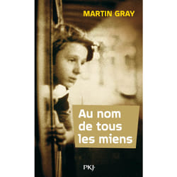 ISBN Au nom de tous les miens : Le livre de Martin Gray