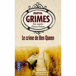 ISBN Le crime de Ben Queen : Le livre de Martha Grimes, 544 pages