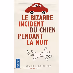 ISBN Le Bizarre Incident Du Chien Pendant La Nuit, Romance, Français, Livre broché