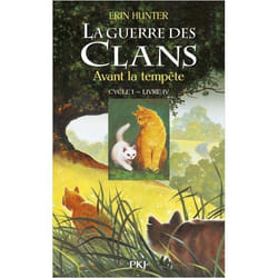 La guerre des Clans - cycle I - tome 4 Avant la tempête (Jeunesse)