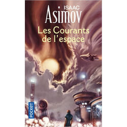 Les courants de l'espace (Poche)