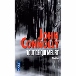 ISBN Tout Ce Qui Meurt, Thrillers, Français, Livre broché