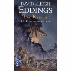 ISBN Les Rêveurs - tome 1 Le Réveil des anciens Dieux : Le livre de David Eddings, Leigh Eddings, Étienne Le Roux, 432 pages