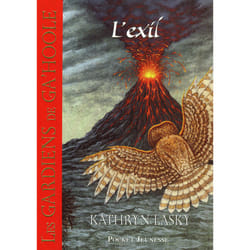 ISBN Les Gardiens de Ga'Hoole - tome 8 L'exil : Le livre de Kathryn Lasky