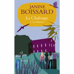 ISBN La chaloupe - tome 1 Le talisman : Le livre de Janine Boissard, 416 pages