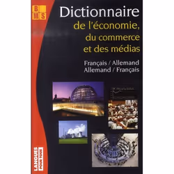 ISBN Dictionnaire De L'Economie, Du Commerce Et Des Medias; Francais-Allemand/Allemand-Francais, Économie, Français