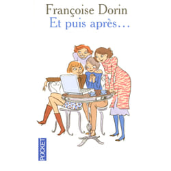 ISBN Et puis après... : Le livre de Françoise Dorin