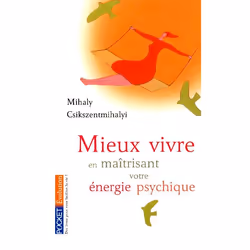 ISBN Mieux Vivre En Maitrisant Votre Energie Psychique, Psychologie, Français, Livre broché