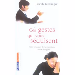 ISBN Ces Gestes Qui Vous Seduisent, Psychologie, Français