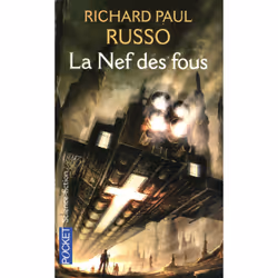 ISBN La nef des fous : Le livre de Richard Paul Russo, Pascal Casolari, 480 pages