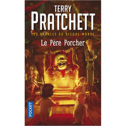 Les annales du disque-monde - tome 20 Le Père Porcher (Poche)