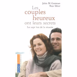 ISBN Les Couples Heureux Ont Leurs Secrets; Les Sept Lois De La Reussite, Psychologie, Français