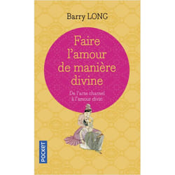 Faire l'amour de manière divine (Broché)