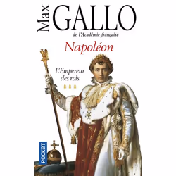 ISBN Napoleon T.3; L'Empereur Des Rois, histoire, Français