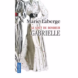 ISBN Le Gout Du Bonheur T.1 ; Gabrielle, Littérature, Français