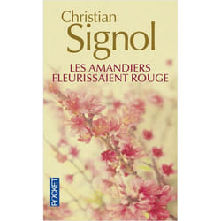 Les amandiers fleurissaient rouge (Poche)