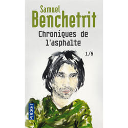Chroniques de l'asphalte - tome 1 (Poche)