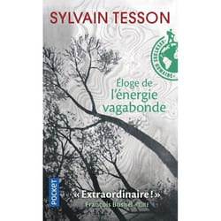 Eloge de l'énergie vagabonde (Poche)