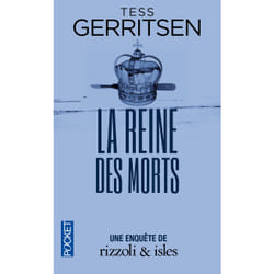 ISBN La reine des morts : Le livre de Tess Gerritsen
