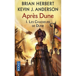 Après Dune - tome 1 Les chasseurs de Dune (Poche)