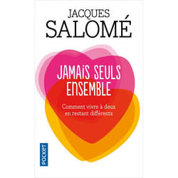 Jamais seuls ensemble (Broché)
