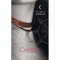 Pocket Jeunesse MAISON DE LA NUIT T03 CHOISIE, Français, 283 pages