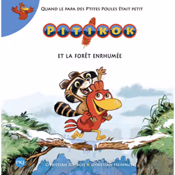 ISBN Pitikok et la forêt enrhumée : Le livre de Christian Jolibois, Christian Heinrich, 32 pages