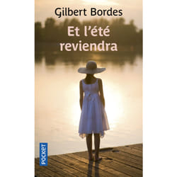 ISBN Et l'été reviendra : Le livre de Gilbert Bordes