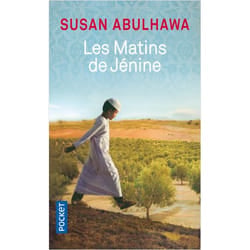 LES MATINS DE JENINE, Abulhawa Susan