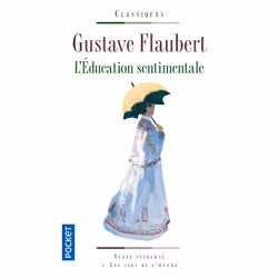 ISBN L'éducation sentimentale : Le livre de Gustave Flaubert, 608 pages