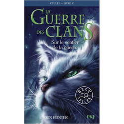 La guerre des Clans - cycle I - tome 5 Sur le sentier de la guerre -poche- (Poche)