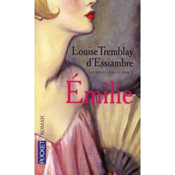 Les soeurs Deblois - tome 2 Emilie (Poche)