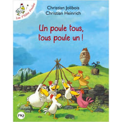 Un poule tous, tous poule un ! (Jeunesse)