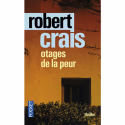 ISBN Otages de la peur : Le livre de Robert Crais, 512 pages
