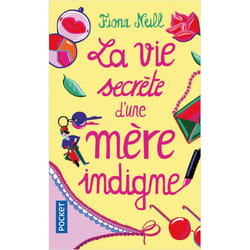 La vie secrète d'une mère indigne (Poche)